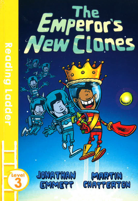 Egmont Reading Ladder Level 3: Emperor’S New Clones