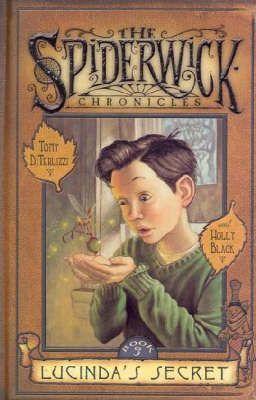 The Spiderwick Chronicles #3: Lucinda's Secret
