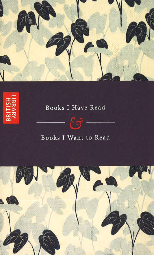 Books I Have Read & Books I Want To Read (Notebook)