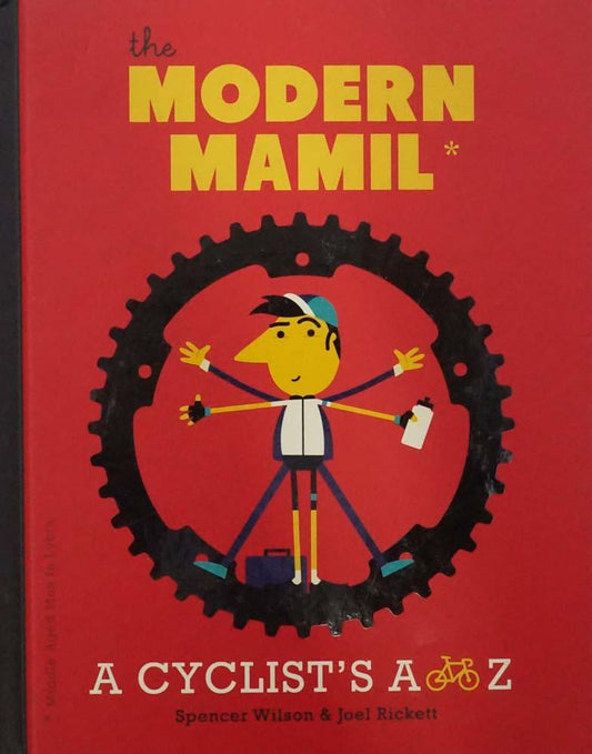 The Modern Mamil (Middle Aged Man In Lycra)