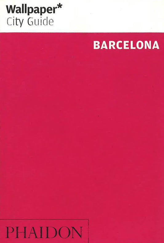 Wallpaper* City Guide Barcelona 2015