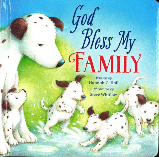 God Bless My Family