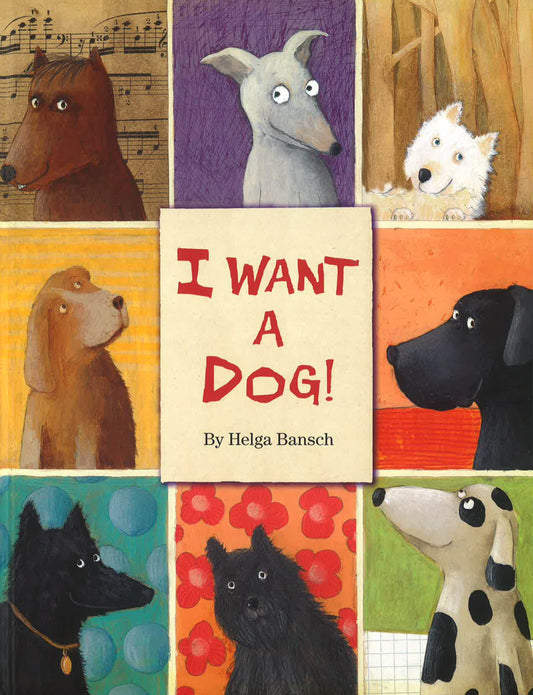 I Want A Dog!