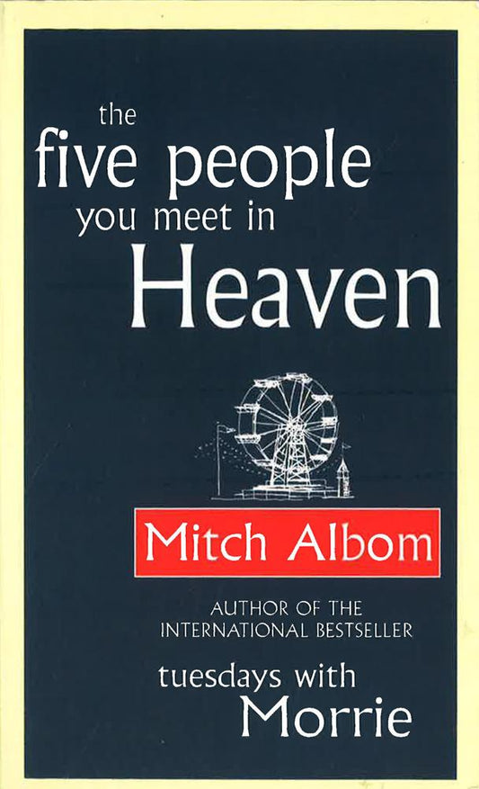 The Five People You Meet In Heaven