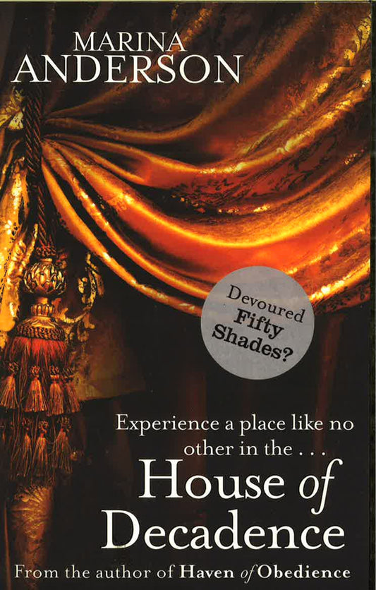 House Of Decadence