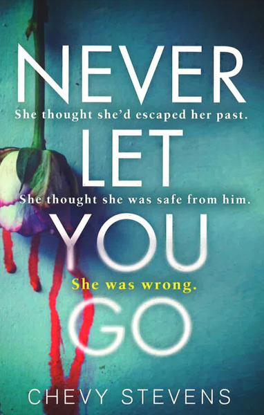 Never Let You Go