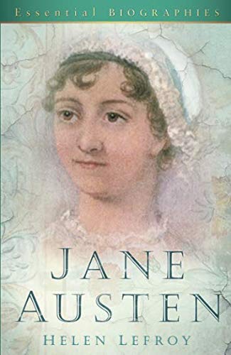 Jane Austen: Essential Biographies