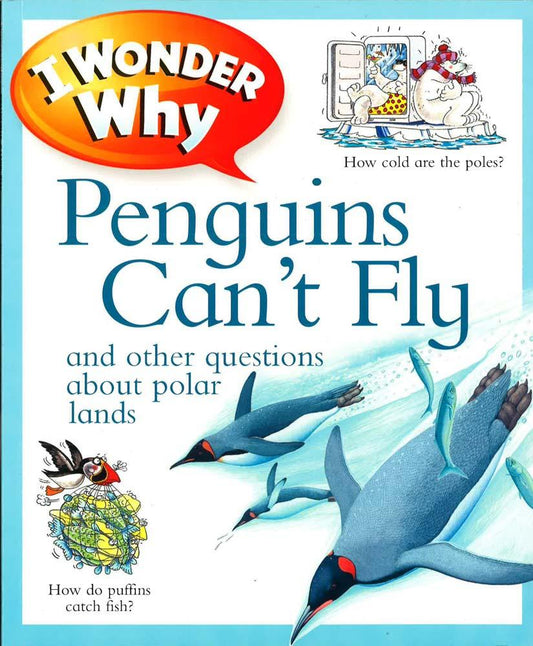I Wonder Why Penguins Can't Fly