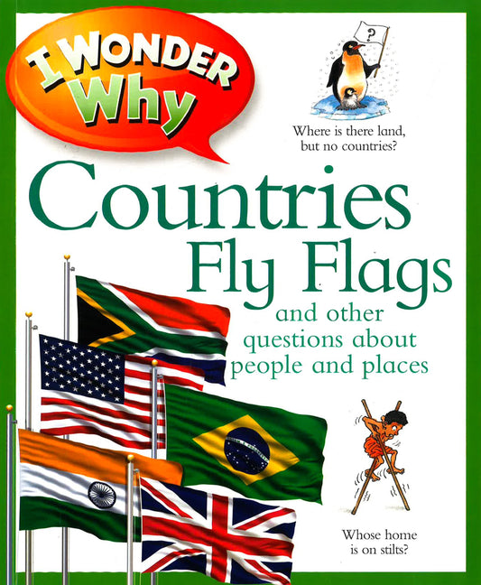 I Wonder Why Countries Fly Flags