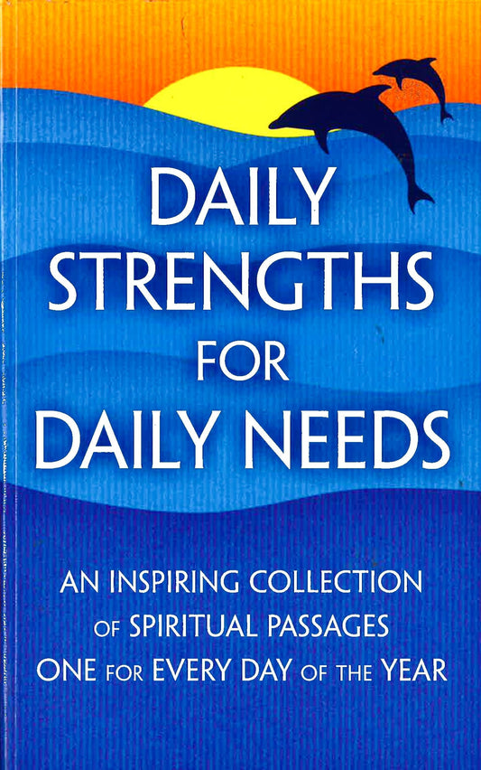 Daily Strengths For Daily Needs