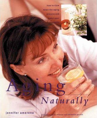 Aging Naturally