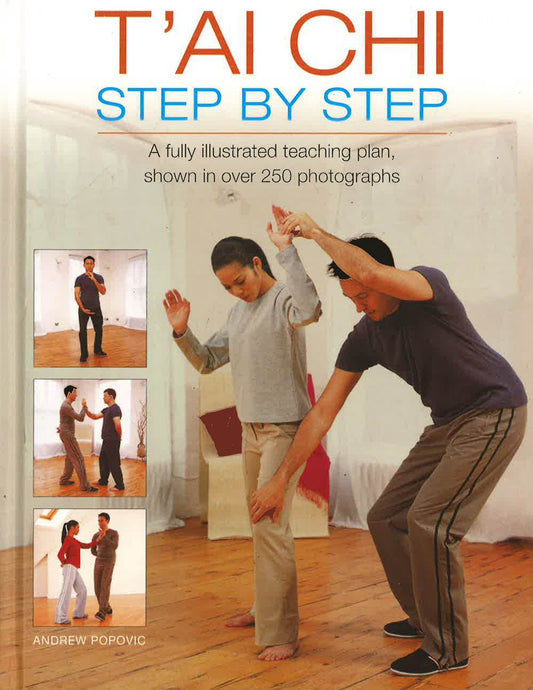 T'Ai Chi Step By Step
