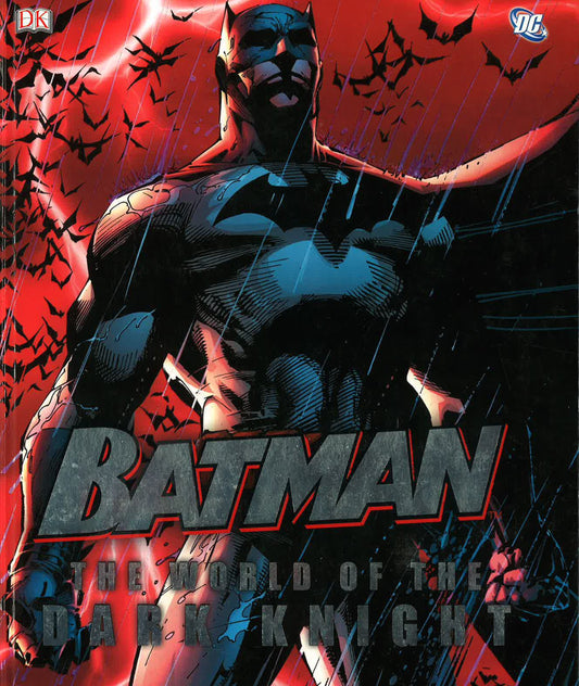 Batman: The World Of The Dark Knight