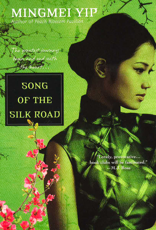 Song Of The Silk Road
