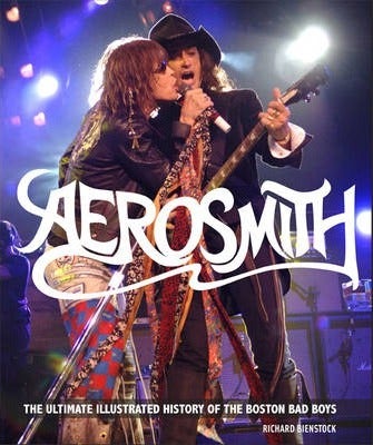 Beinstock Richard Aerosmith The Unofficial Illustrated History Bam Bk