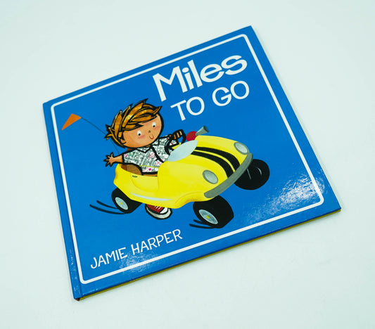 Miles To Go