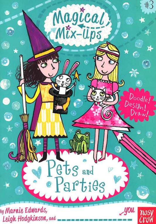Magical Mix-Ups #3: Pets And Parties (Mega Mix-Ups)
