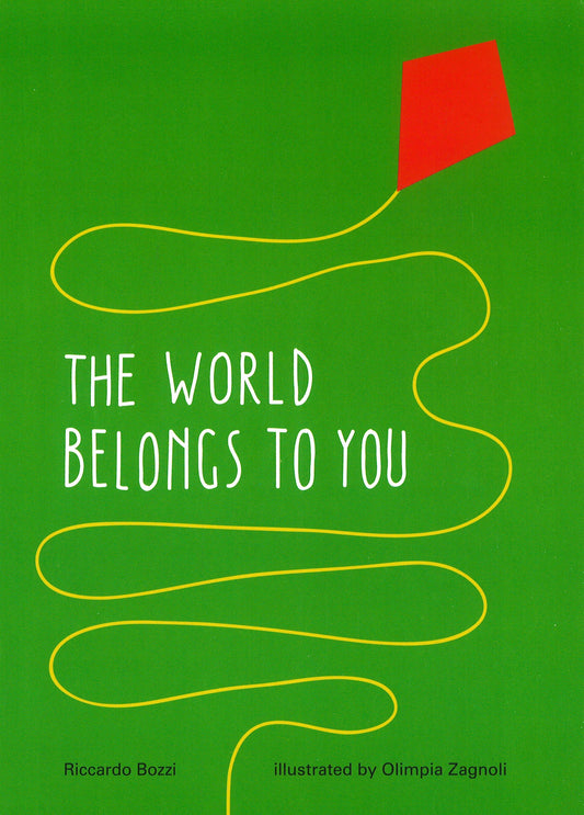 The World Belongs To You (Hb)