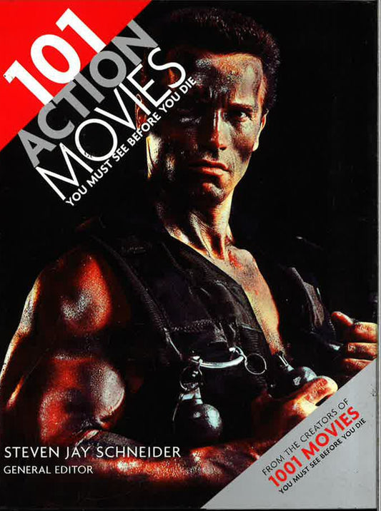 101 Action Movies You Must See Before You Die