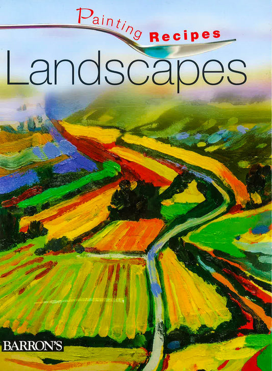 Painting Recipes: Landscapes (Hb)