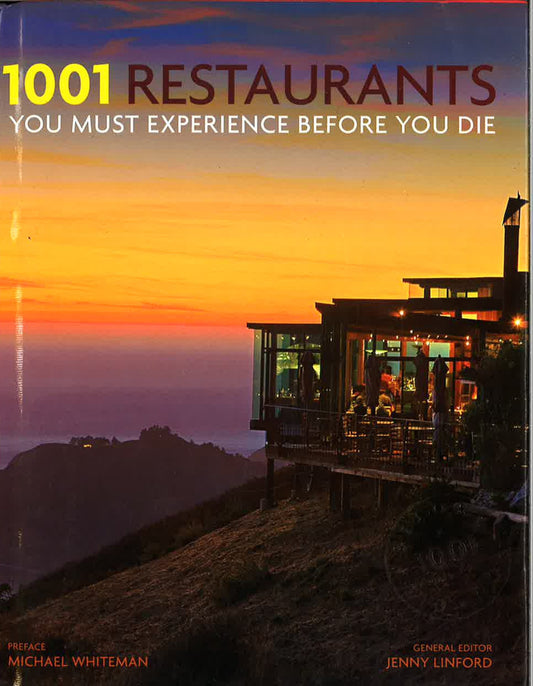 1001 Restaurants You Must Experience Before You Die (Hb)