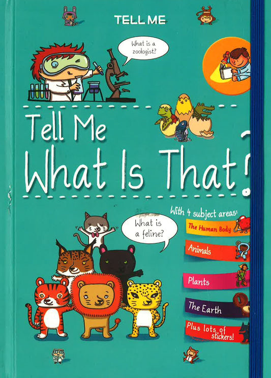 Tell Me: Tell Me What Is That?