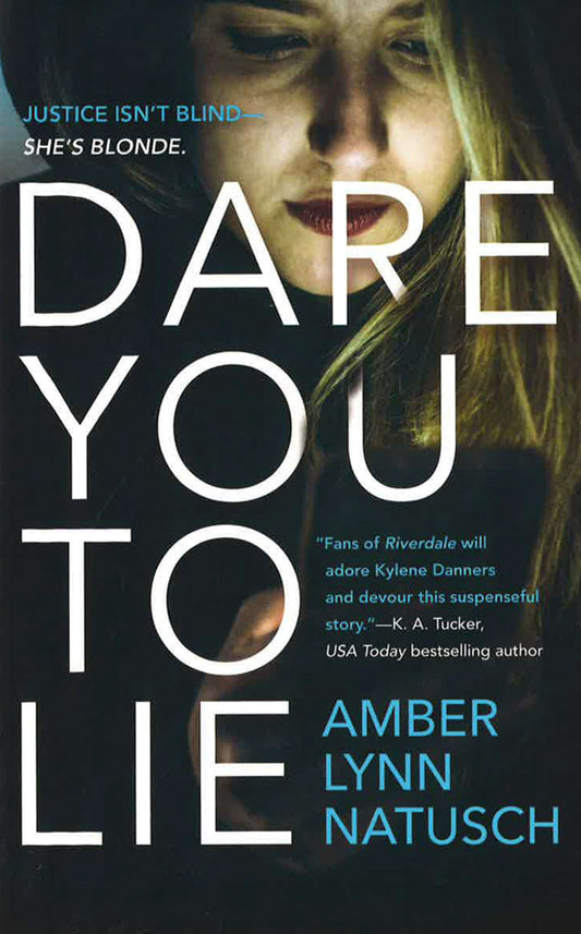 Dare You To Lie