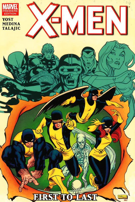 X-Men: First To Last