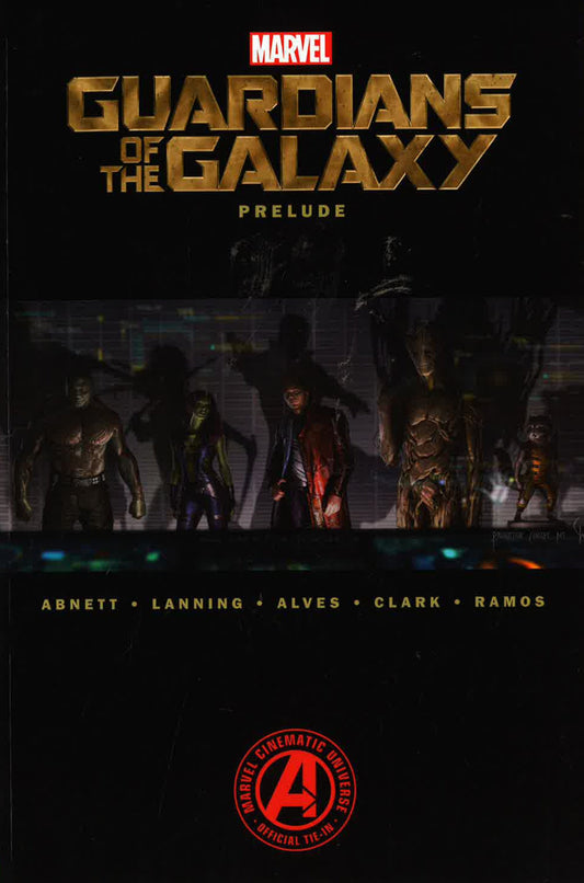 Marvel's Guardians Of The Galaxy Prelude