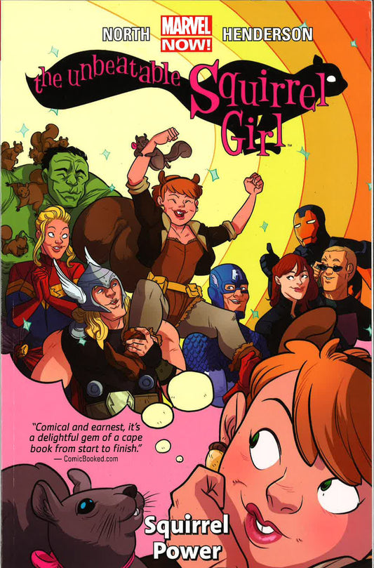 Unbeatable Squirrel Girl Vol. 1: Squirrel Power