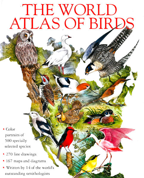 The World Atlas Of Birds (Hb)
