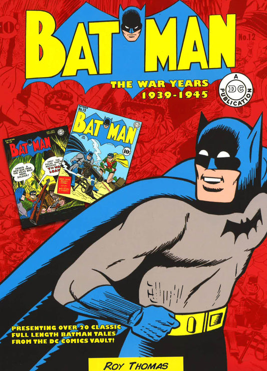 Batman: The War Years 1939-1946 (Hb)