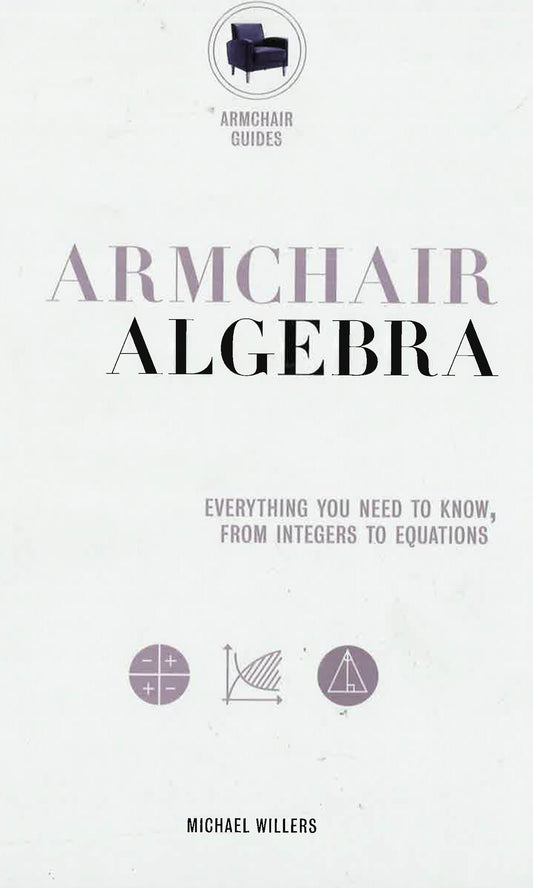 Armchair Algebra