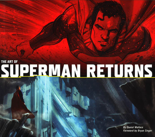 The Art Of Superman Returns