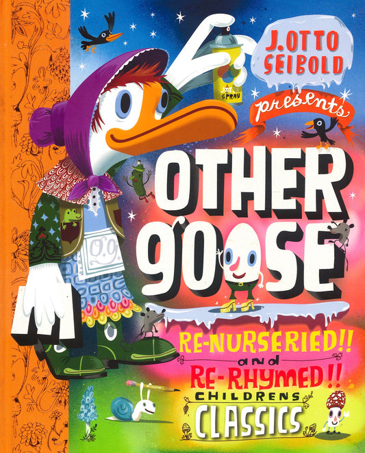 Other Goose: Re-Nurseried And Re-Rhymed Children's Classics (Hb)