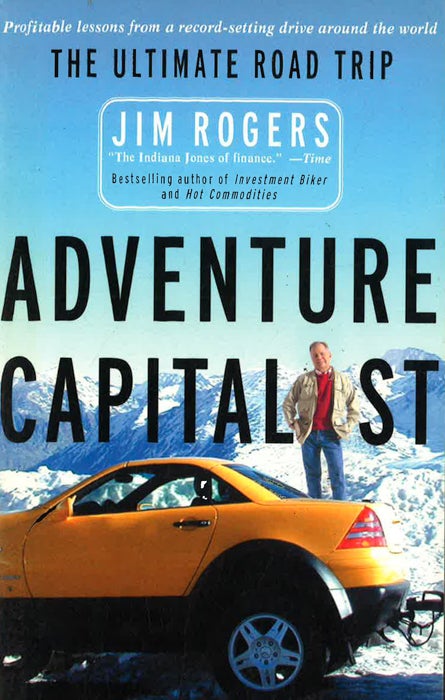 Adventure Capitalist: The Ultimate Road Trip
