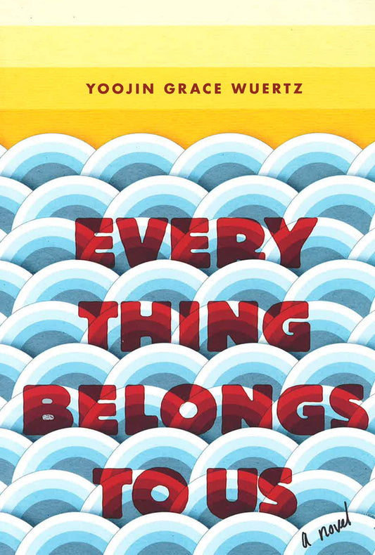 Everything Belongs To Us