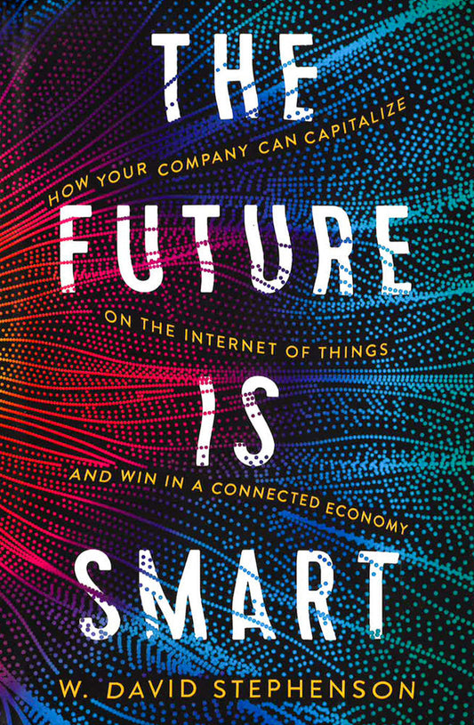 The Future Is Smart