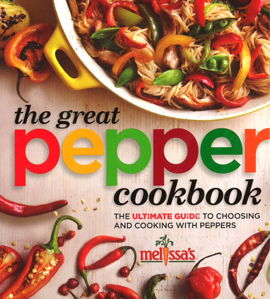 Great Pepper Cookbook