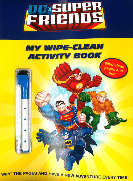 Dc Super Friends: My Wipe-Clean Activity Book