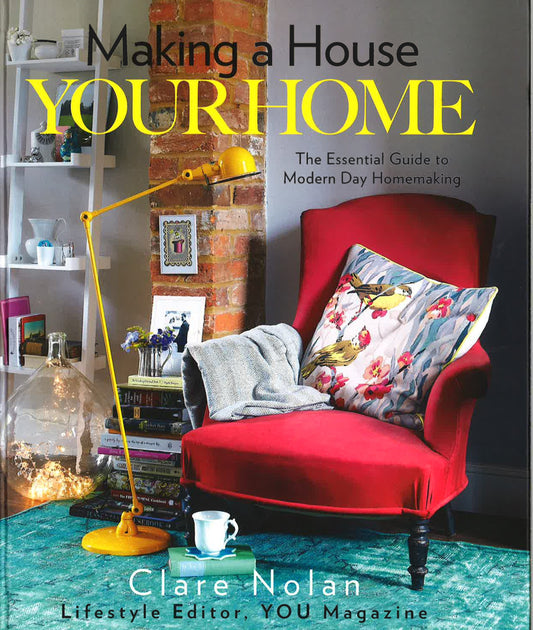 Making A House Your Home