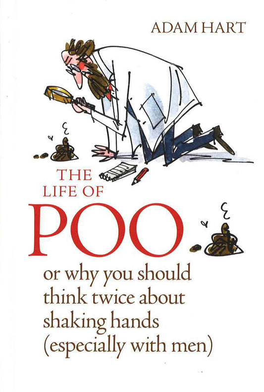 The Life Of Poo (Hb)