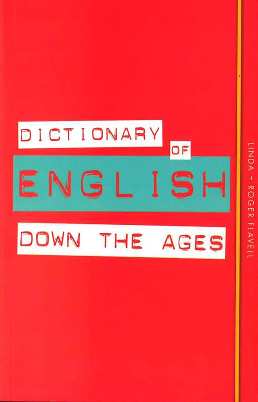 Dictionary Of English Down The Ages