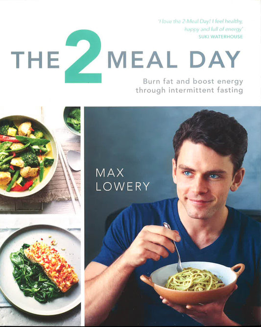 The 2 Meal Day