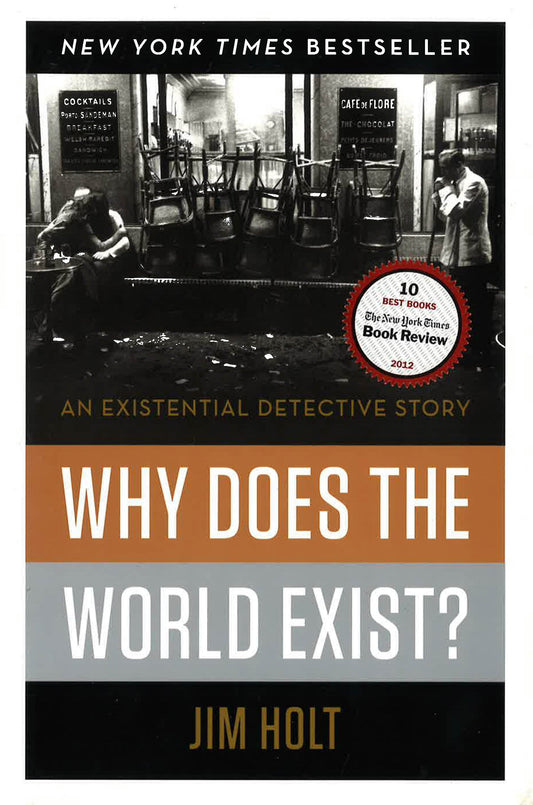Why Does The World Exist?