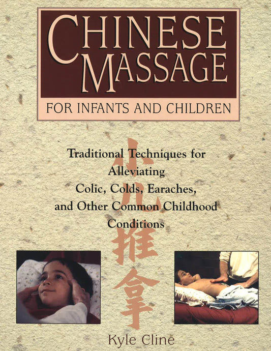 Chinese Massage For Infants & Children