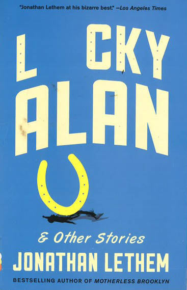 Lucky Alan: and Other Stories