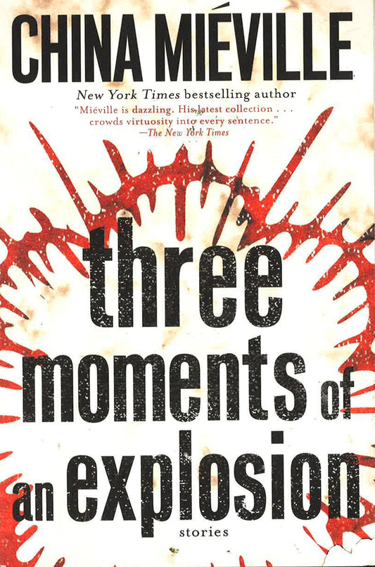 Three Moments Of An Explosion