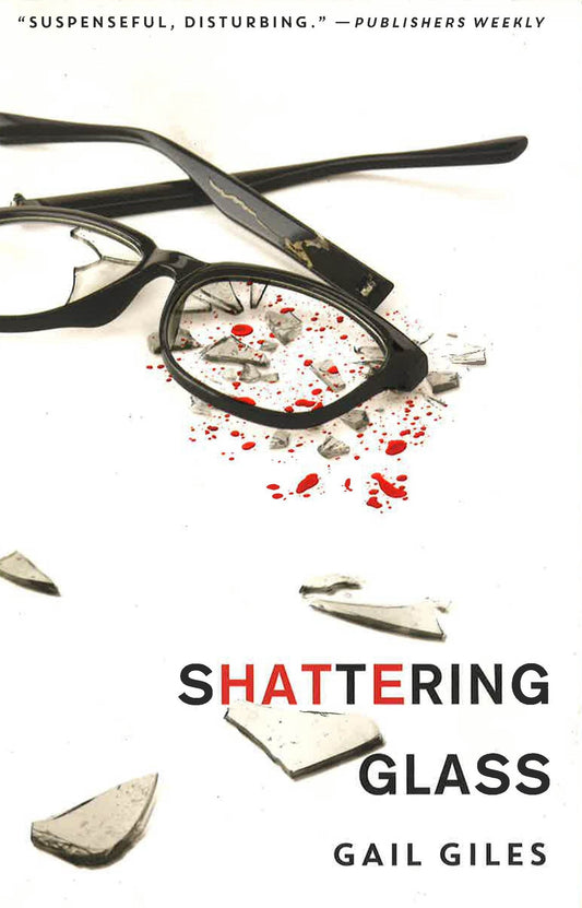 Shattering Glass