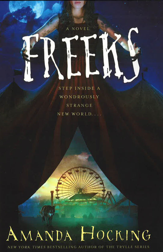 Freeks: A Novel